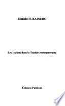 Les Italiens dans la Tunisie contemporaine