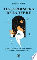 Les jardiniers de la Terre