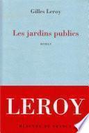 Les jardins publics