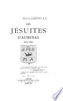 Les Jesuites d'Aubenas 1601-1762