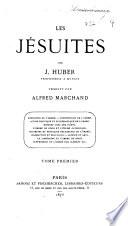 Les Jésuites, tr. par A. Marchand