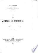 Les jeunes délinquants