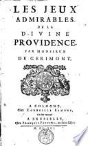 Les jeux admirables de la divine Providence