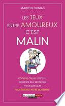 Les jeux entre amoureux, c'est malin