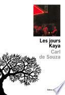 Les Jours Kaya