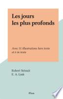 Les jours les plus profonds