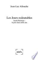 Les jours redoutables