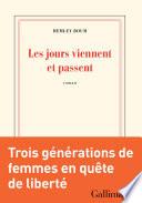 Les jours viennent et passent