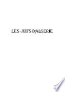 Les Juifs d'Algérie