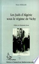 Les juifs d'Algérie sous le régime de Vichy