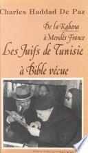 Les Juifs de Tunisie à Bible vécue