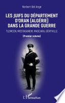 Les Juifs du département d'Oran (Algérie) dans la Grande guerre
