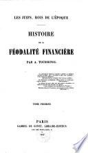 Les Juifs, rois de l'époque