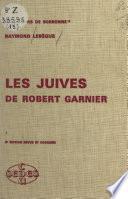Les Juives, de Robert Garnier