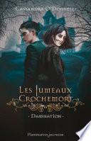 Les Jumeaux Crochemort (Tome 3) - Damnation