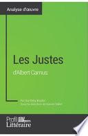 Les Justes d'Albert Camus (Analyse approfondie)