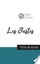 Les Justes de Camus (fiche de lecture et analyse complète de l'oeuvre)