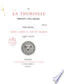 Les La Trémoïlle pendant cinq siècles