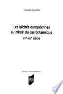 Les laïcités européennes au miroir du cas britannique