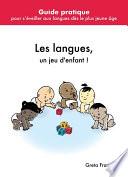 Les langues, un jeu d'enfant !