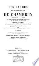 Les larmes de Chambrun, qui contiennent les persécutions arrivées aux églises de la Principauté d'Orange depuis l'an 1660