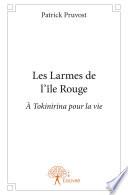 Les Larmes de l'île Rouge