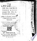 Les Larmes de la sacrée Vierge Marie tenant son Fils descendu de la Croix. Avec la derniere volonté de l'Ame faicte en forme de Testament [recueillie de Hierosme Verduro]. Traduict d'Italien en François par un Religieux de l'Ordre des Peres Capucins. [Vers de J. Moysson. Préf. par Claude Michel]