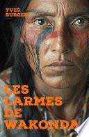 Les Larmes de Wakonda
