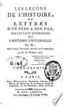 Les leçons de l'histoire ou lettres d'un père à son fils, sur les faits intéressants de l'histoire universelle