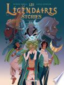 Les Légendaires - Stories T02