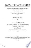 Les légendes de Constantin et de Méthode vues de Byzance