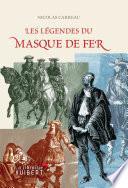 Les légendes du masque de fer