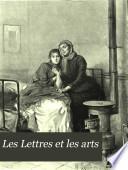 Les Lettres et les arts