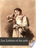 Les Lettres et les arts