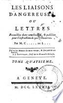 LES LIAISONS DANGEREUSES, OU, LETTRES
