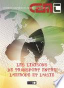 Les liaisons de transport entre l'Europe et l'Asie