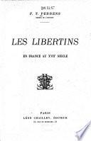 Les libertins en France au 17e siècle