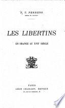 Les libertins en France au XVIIe siècle