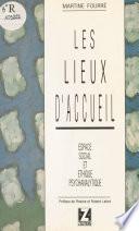 Les Lieux d'accueil : espace social et éthique psychanalytique