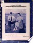 Les lignées ancestrales de Raymond-Paul Chartrand et Marie-Jeanne Ferland: Raymond-Paul Chartrand