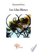 Les Lilas Blancs