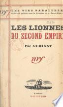 Les lionnes du Second Empire