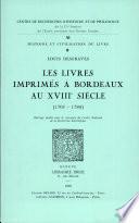 Les livres imprimés à Bordeaux au XVIIIe siècle [1701 - 1789]