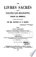 Les livres sacrés de toutes les religions, sauf la Bible