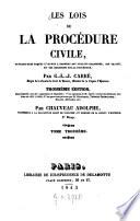 Les lois de la procédure civile, ouvrage dans lequel l'auteur a refondu son analyse raisonnée, son traité, et ses questions sur la procédure