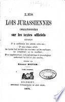 Les lois jurassiennes collationnées sur les textes officiels