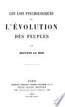 Les lois psychologiques de l'évolution des peuples