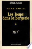 Les loups dans la bergerie