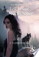Les loups de Wolfang 2