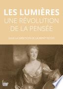 Les Lumières - Une révolution de la pensée